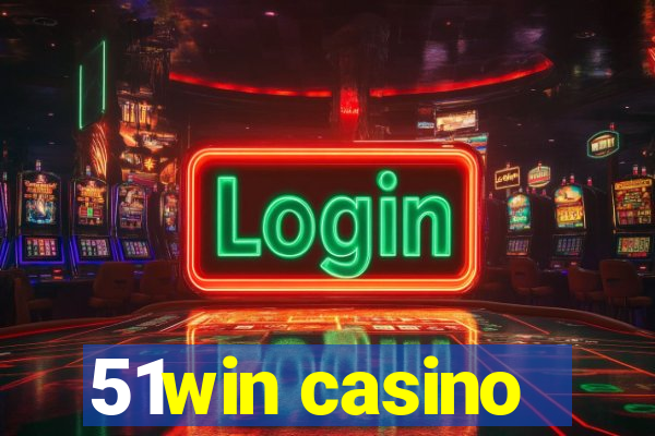 51win casino